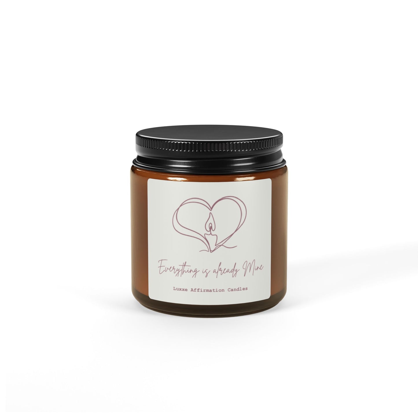 Everything is already Mine Scented Soy Candle